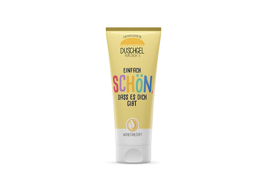 Naturkosmetik Duschgel Einfach schön dass es dich gibt in Gelb – Geschenk für Dich