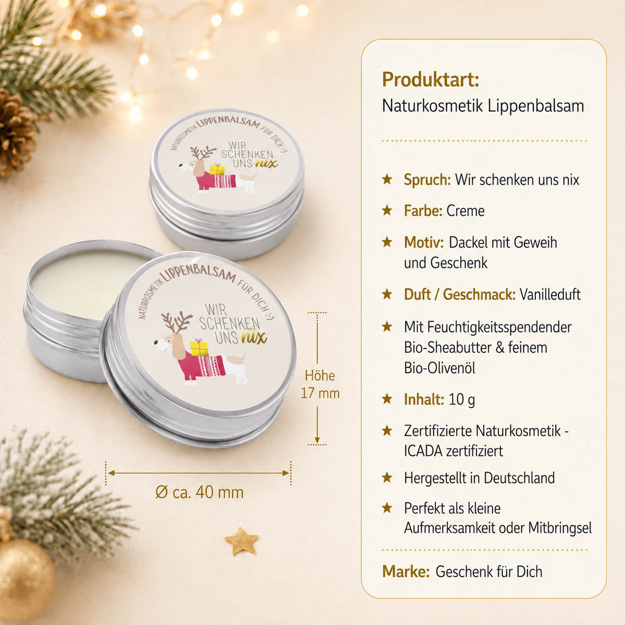 Lippenbalsam Wir schenken uns nix Dackel – Highlights, Höhe 17 mm Ø 40 mm, Vanilleduft, ICADA, 10 g
