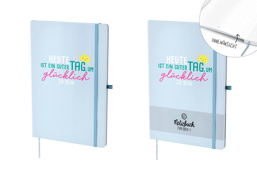 Notizbuch A5 „Heute ist ein guter Tag, um glücklich zu sein“ Hellblau – Geschenk für Dich