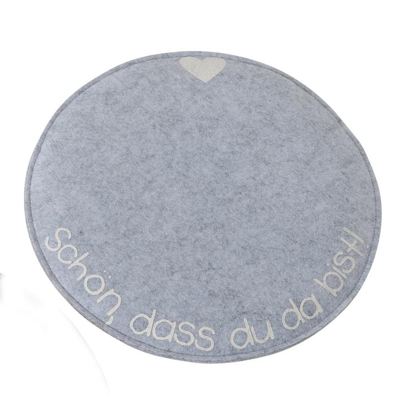 Rundes Filz-Sitzkissen grau mit Spruch „Schön, dass Du da bist", Ø 35 cm
