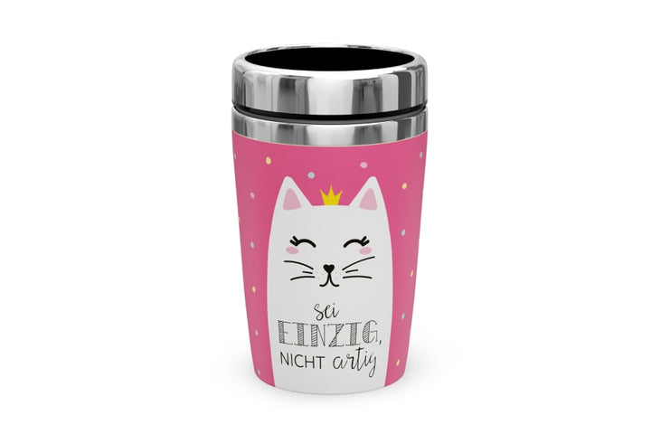 388581, pinker Thermobecher to go Sei einzig, nicht artig mit Katze, Coffee to go Becher von Geschenk für Dich, 4027268335930