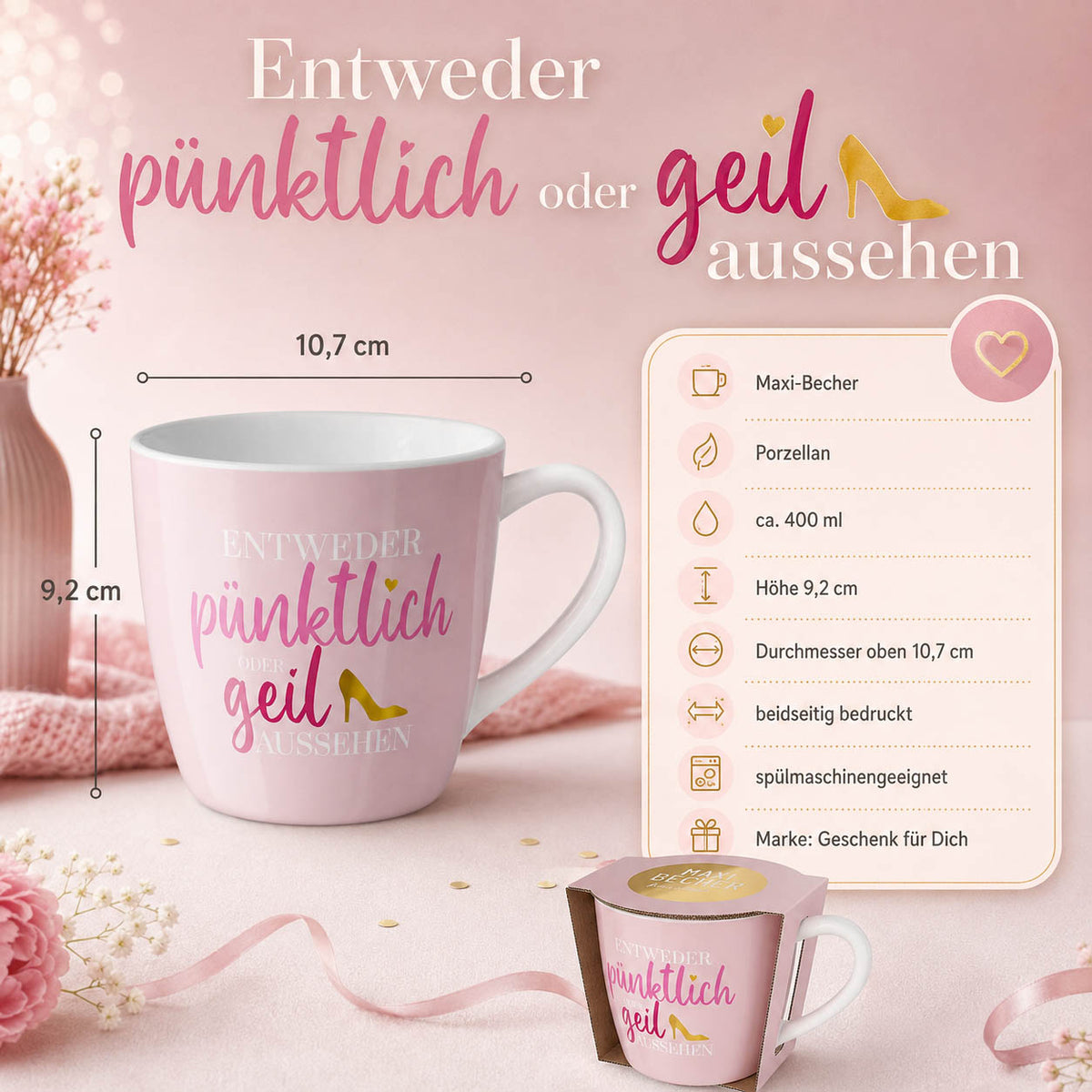 Maxi Becher „Entweder pünktlich oder geil aussehen" – Porzellan, 400 ml, spülmaschinengeeignet