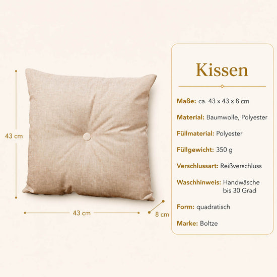 Produktdetails Sofakissen beige: 43x43x8 cm, Baumwolle und Polyester, Füllung 350 g, Reißverschluss, Handwäsche bis 30 Grad