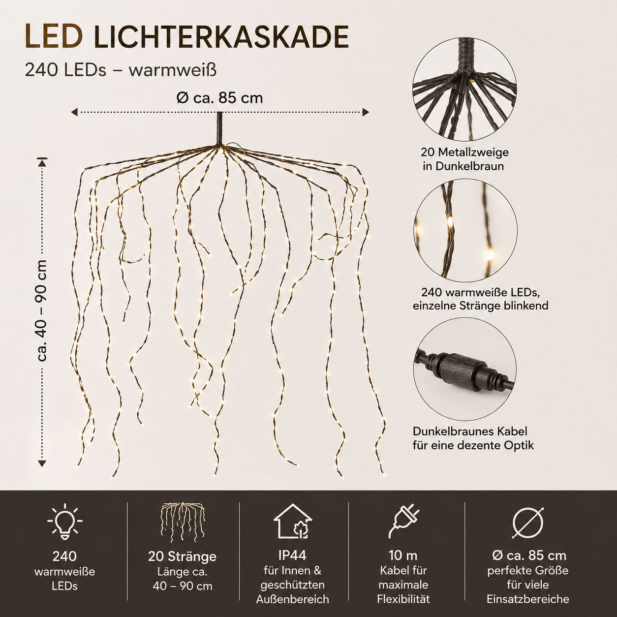 LED Lichterkaskade Ø85cm – 240 LEDs warmweiß, IP44 Beschreibung
