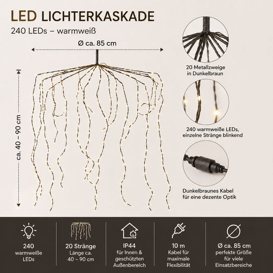 LED Lichterkaskade Ø85cm – 240 LEDs warmweiß, IP44 Beschreibung
