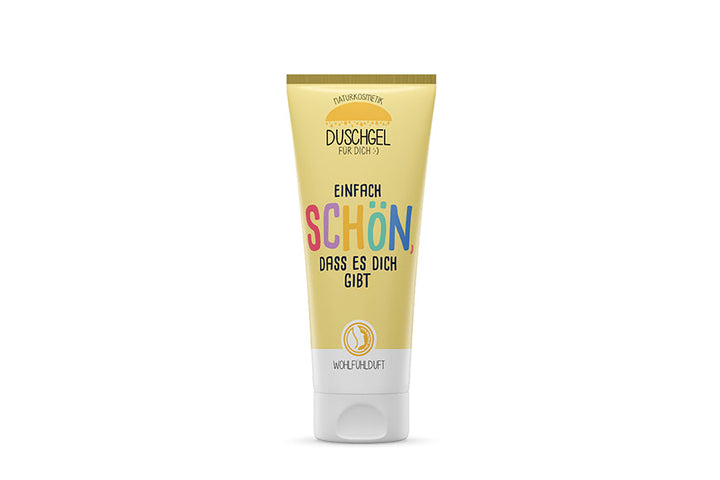 Naturkosmetik Duschgel Einfach schön dass es dich gibt in Gelb – Geschenk für Dich