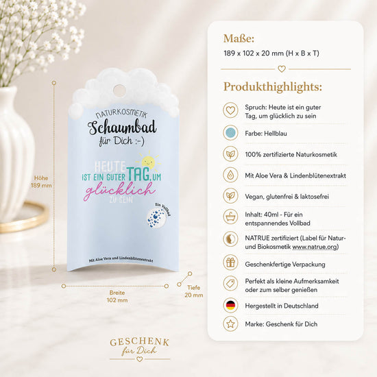 Naturkosmetik Schaumbad „Heute ist ein guter Tag, um glücklich zu sein“ Hellblau – Geschenk für Dich (Highlight)