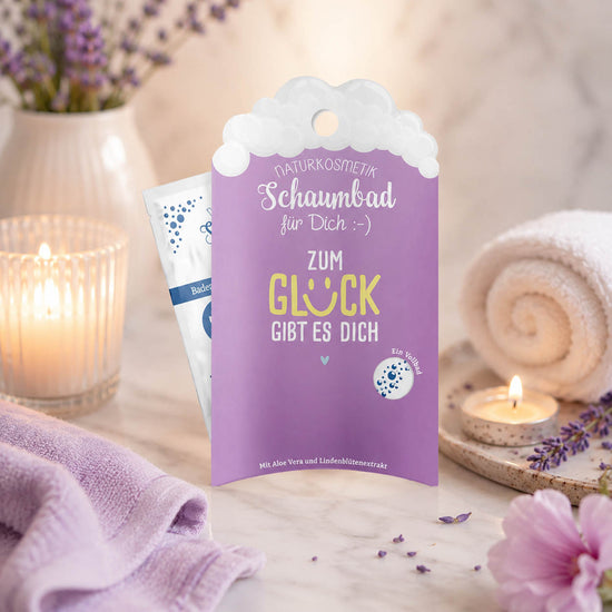 Naturkosmetik Schaumbad „Zum Glück gibt es Dich“ Violett – Geschenk für Dich (Moodbild)