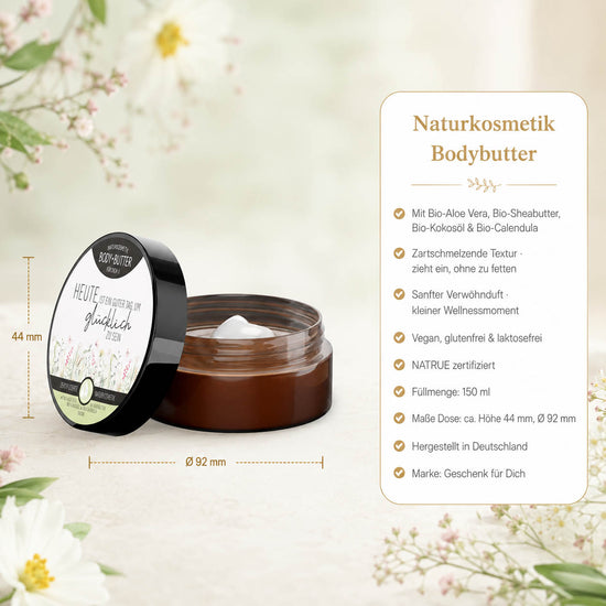 Infografik Bodybutter „Heute ist ein guter Tag“: 150 ml, NATRUE-Naturkosmetik, vegan, Bio-Sheabutter