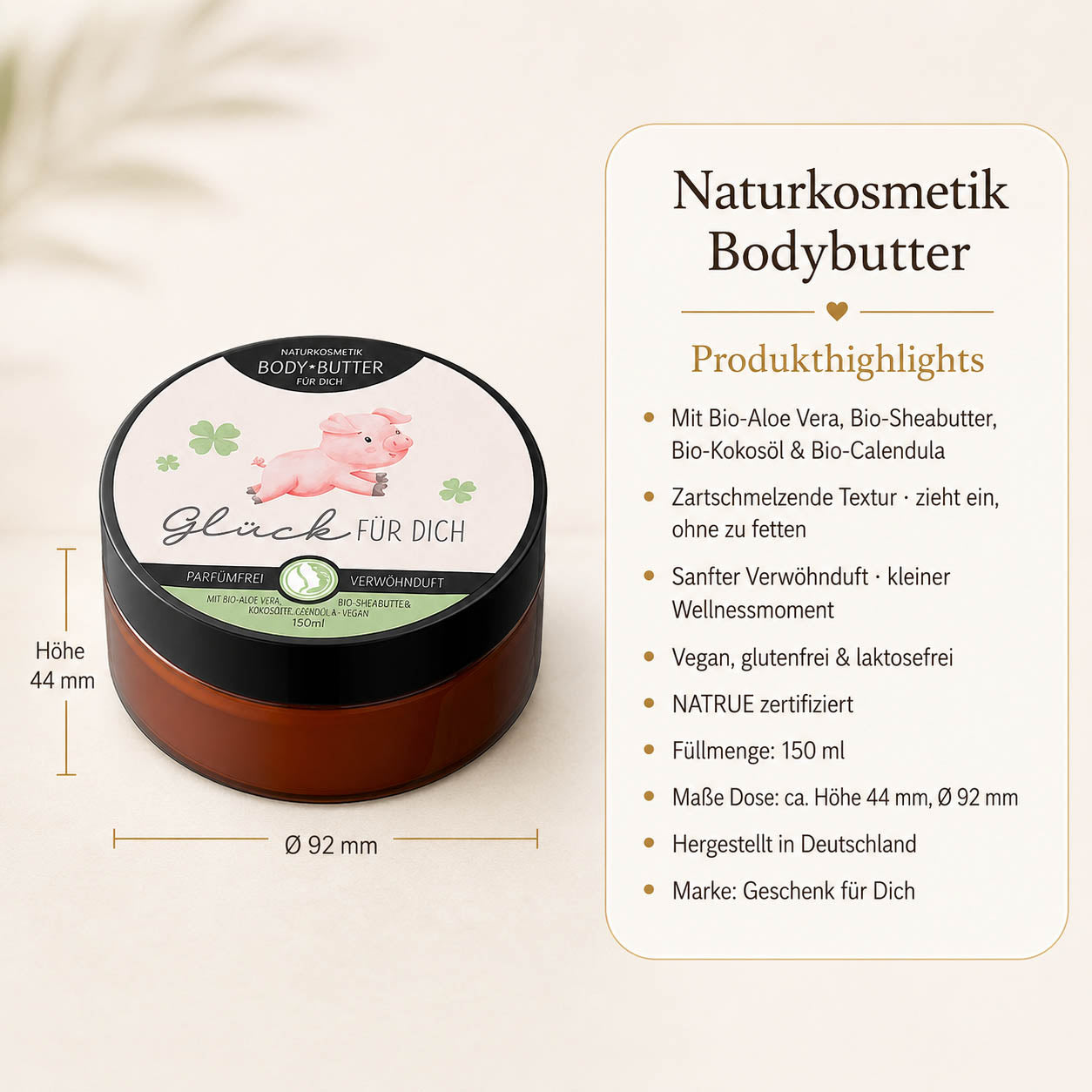 Infografik Bodybutter „Glück für Dich": 150 ml, NATRUE-Naturkosmetik, vegan, Bio-Sheabutter