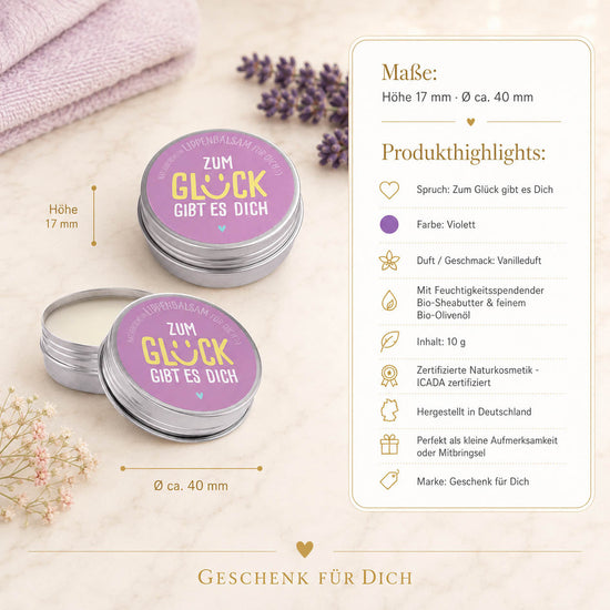 Naturkosmetik Lippenbalsam „Zum Glück gibt es Dich“ Violett – Geschenk für Dich (Highlight)