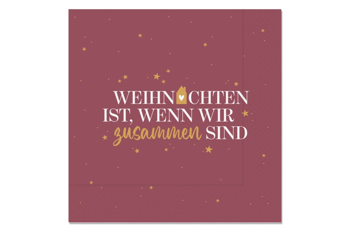 Serviette mit Spruch Weihnachten ist wenn wir zusammen sind in Bordeauxrot mit goldenen Sternen, 33x33 cm – Geschenk für Dich