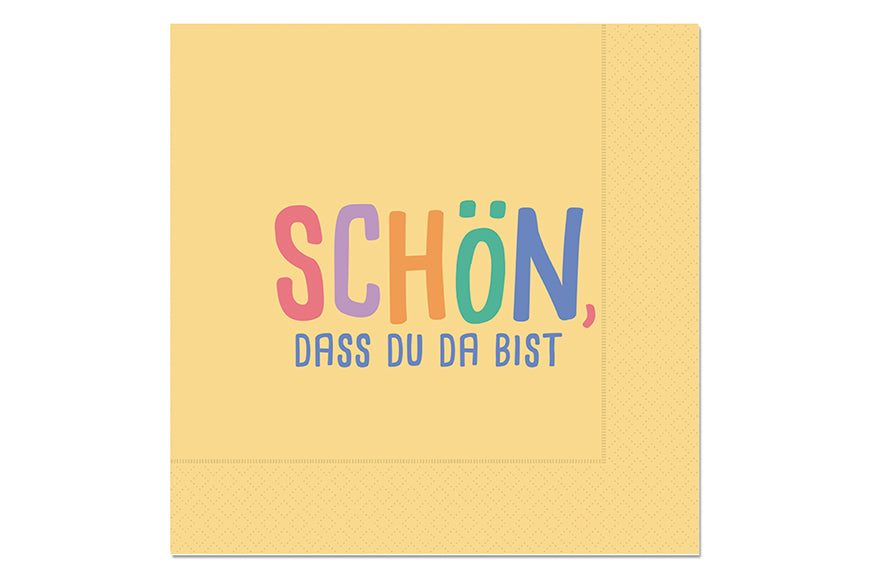 Servietten Schön dass du da bist in Gelb – Geschenk für Dich