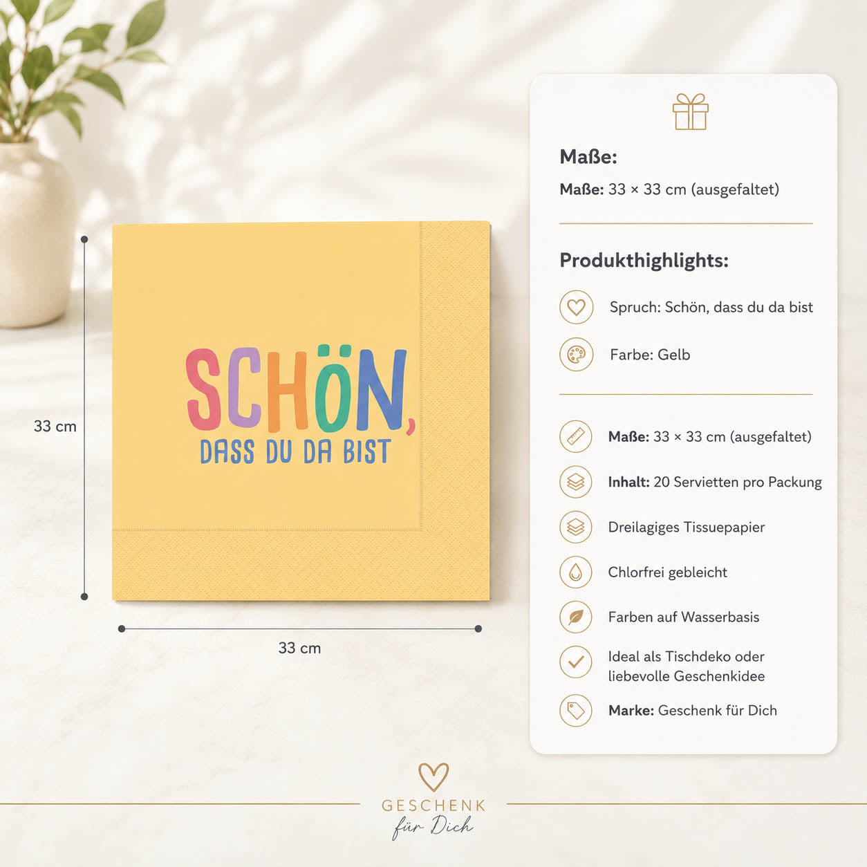 Servietten Schön dass du da bist – Produktdetails & Maße