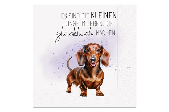 Servietten „Es sind die kleinen Dinge im Leben, die glücklich machen“ mit süßem Dackel-Motiv von Geschenk für Dich