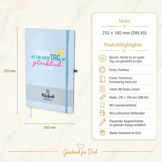 Notizbuch A5 „Heute ist ein guter Tag, um glücklich zu sein“ Hellblau – Geschenk für Dich (Highlight)