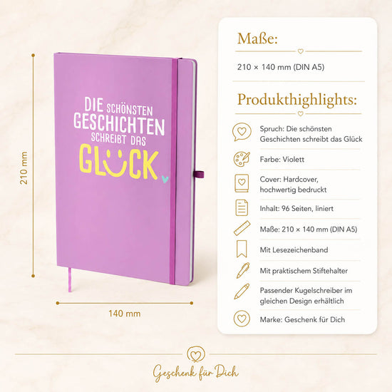 Notizbuch A5 „Die schönsten Geschichten schreibt das Glück“ Violett – Geschenk für Dich (Highlight)