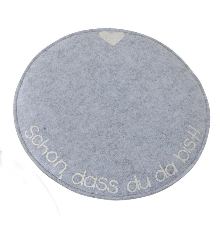 Rundes Filz-Sitzkissen grau mit Spruch „Schön, dass Du da bist", Ø 35 cm