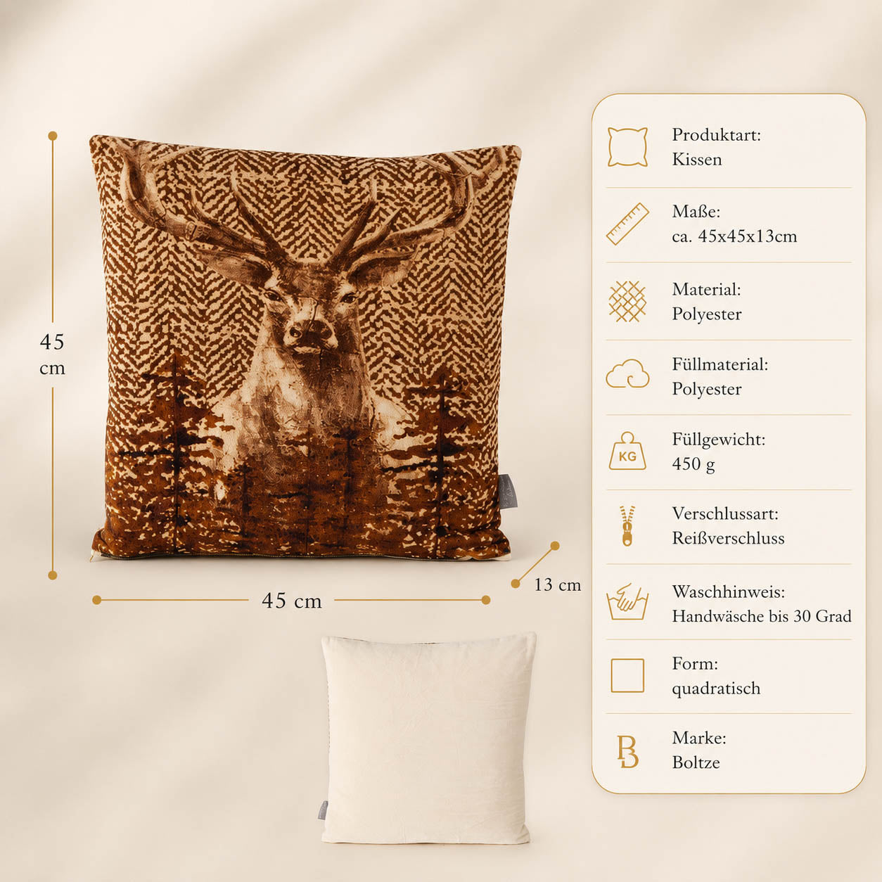 Produktdetails Kissen Hirsch braun: 45x45x13 cm, Polyester, Füllung 450 g, Reißverschluss, Handwäsche bis 30 Grad