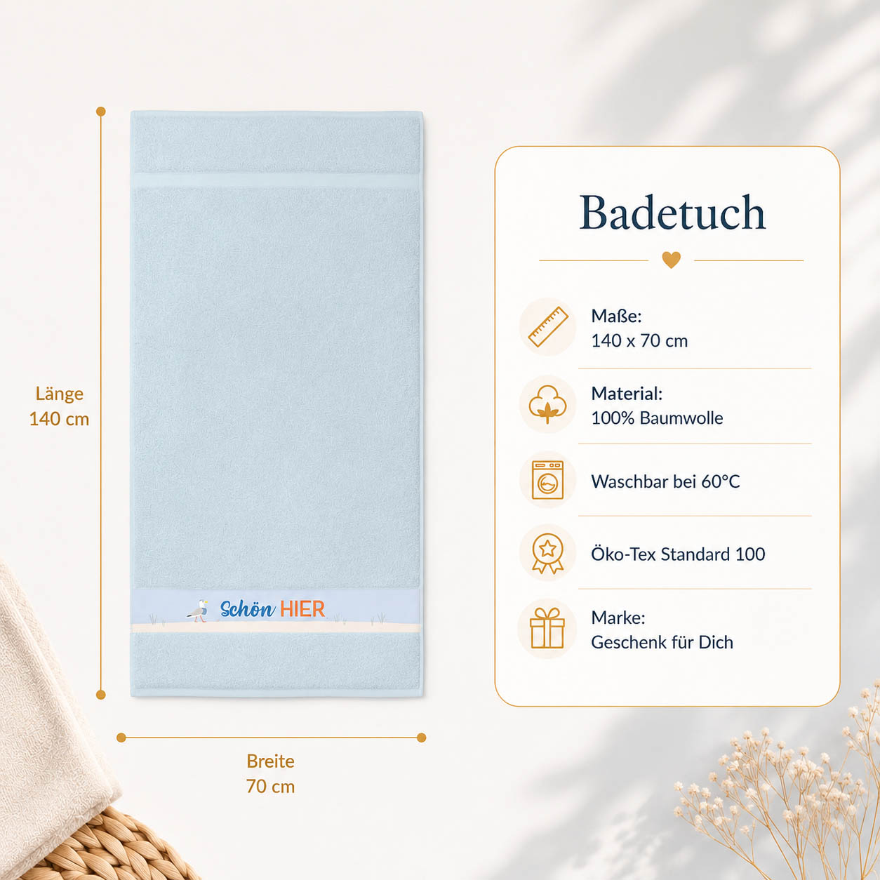 Infografik Badetuch Schön hier: 70x140 cm, 100% Baumwolle, waschbar 60°C, Öko-Tex Standard 100