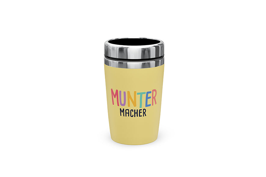 Thermobecher to go Muntermacher in Gelb – Geschenk für Dich