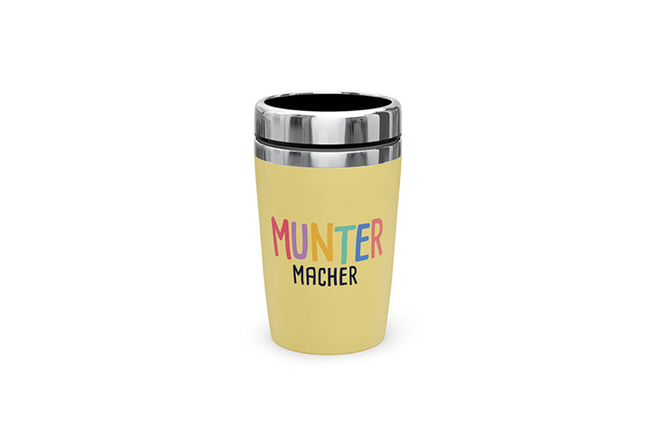 Thermobecher to go Muntermacher in Gelb – Geschenk für Dich