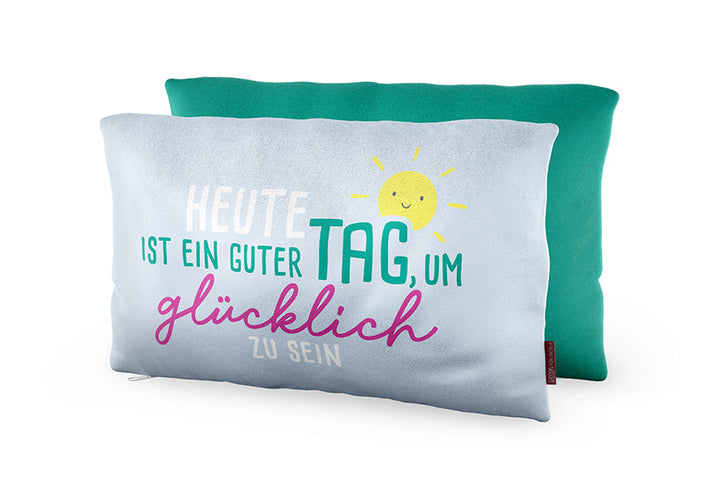 Kissen „Heute ist ein guter Tag, um glücklich zu sein“ Hellblau – Geschenk für Dich