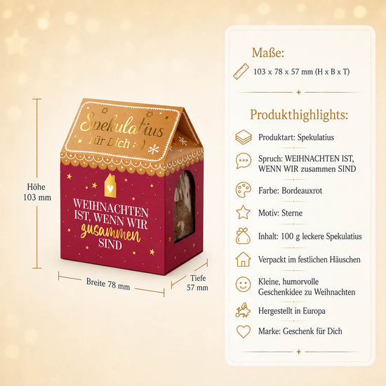 Spekulatius Weihnachten ist wenn wir zusammen sind – Maße und Produkthighlights, 100 g im Häuschen