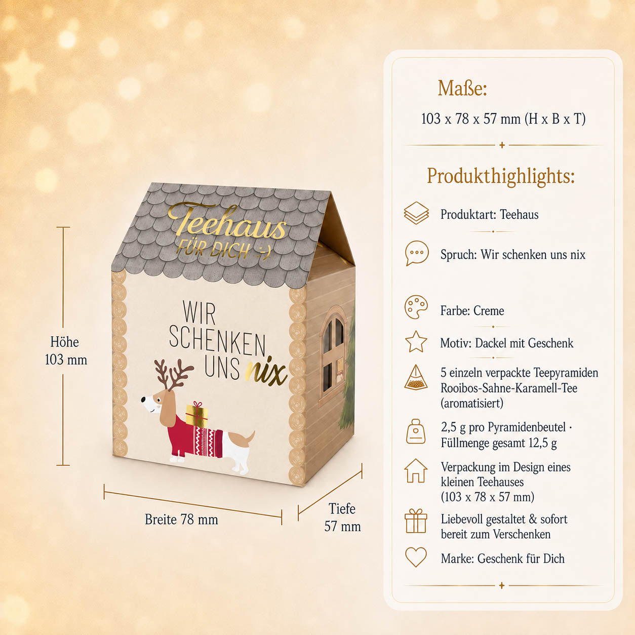 Infografik Teehaus Wir schenken uns nix – Maße 103 x 78 x 57 mm, 5 Teepyramiden Rooibos-Sahne-Karamell, 12,5 g