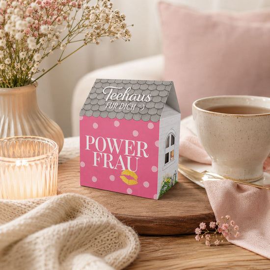 Teehaus für Dich »Power Frau« – Stimmungsbild Auf uns Mädels