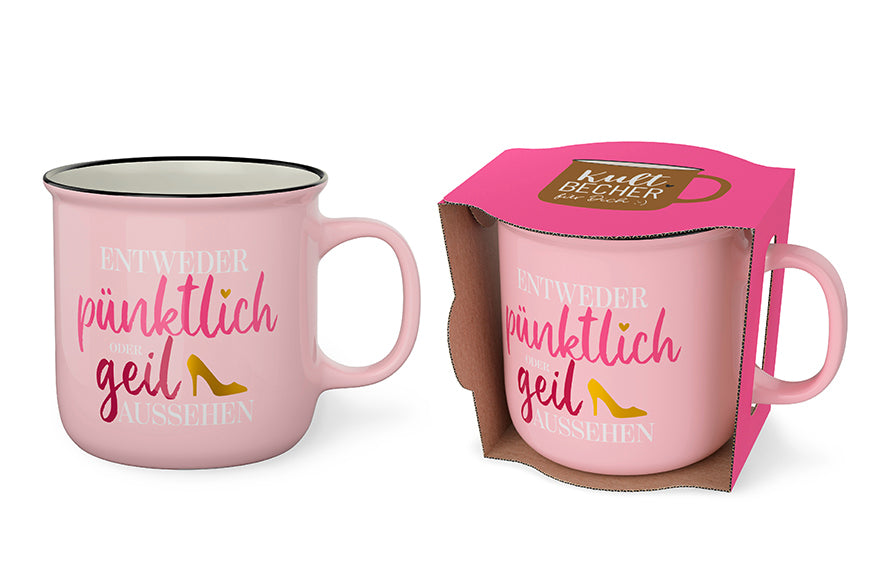 Kultbecher von Geschenk für Dich – rosa Becher aus New Bone China mit beidseitigem Humor-Spruch „Entweder pünktlich oder geil aussehen“