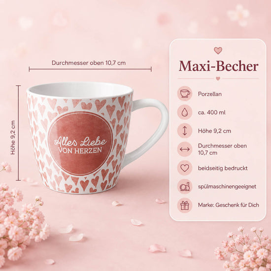 Maxi Becher „Alles Liebe von Herzen" – Porzellan, 400 ml, spülmaschinengeeignet