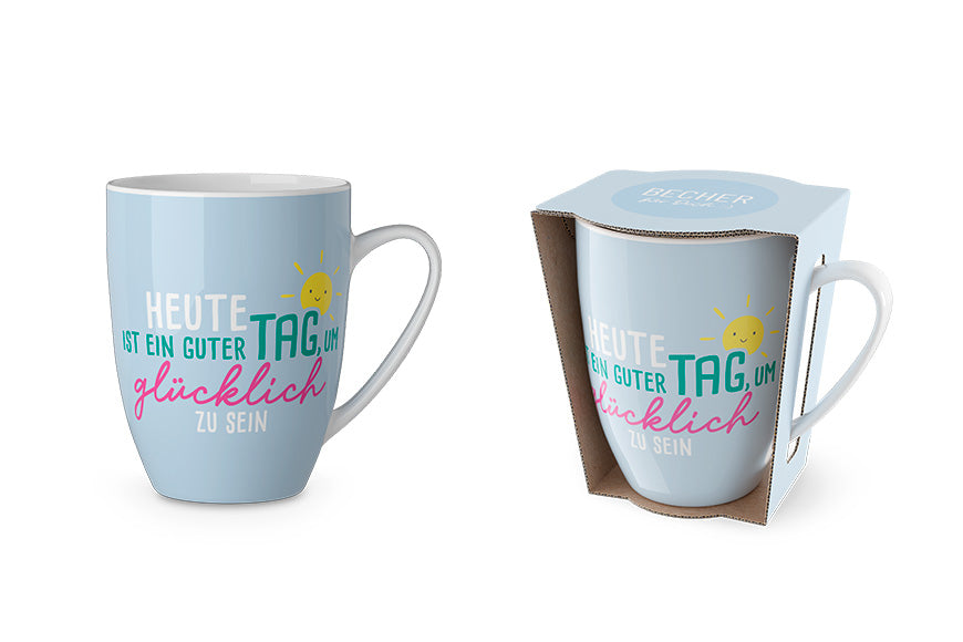 Becher Heute ist ein guter Tag um glücklich zu sein in Hellblau – Geschenk für Dich