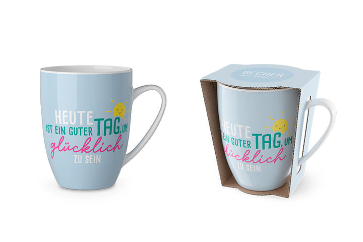 Becher Heute ist ein guter Tag um glücklich zu sein in Hellblau – Geschenk für Dich