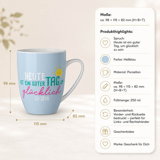 Becher Heute ist ein guter Tag – Produktdetails & Maße