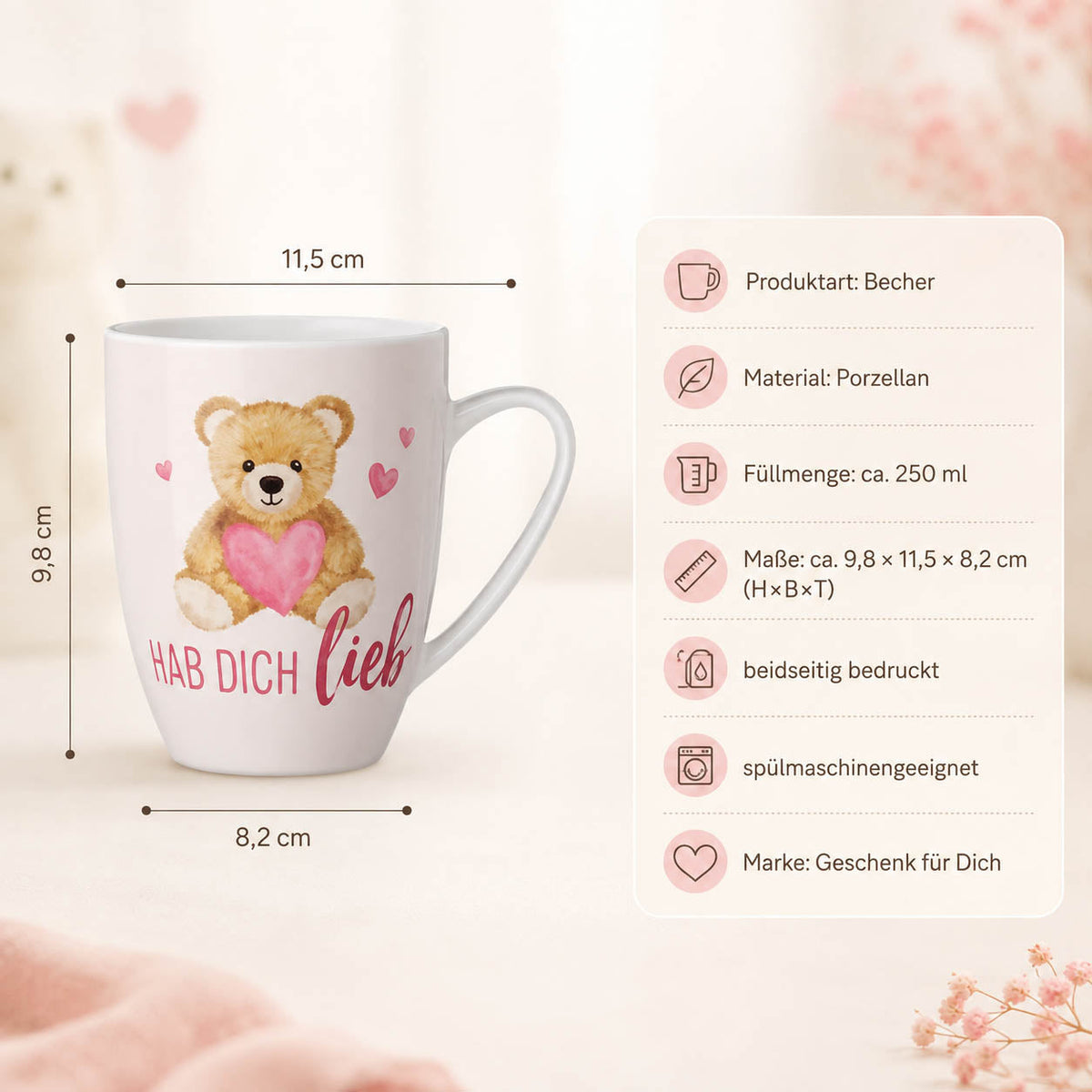 Tasse „Hab Dich lieb“ – Porzellan, 250 ml, ca. 9,8 × 11,5 × 8,2 cm, beidseitig bedruckt, spülmaschinengeeignet
