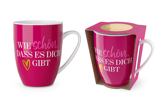 950713 Geschenk für Dich pinker Becher Tasse Wie schön, dass es Dich gibt