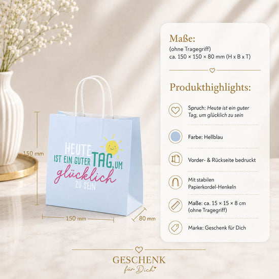 Mini Geschenktüte „Heute ist ein guter Tag, um glücklich zu sein“ Hellblau – Geschenk für Dich (Highlight)